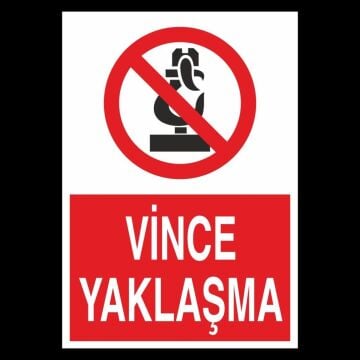 Uyarı Levhası Vince Yaklaşma ''1303''