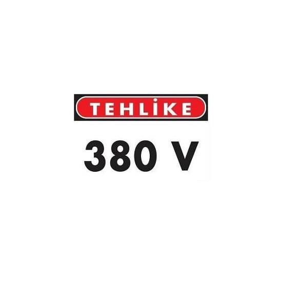 Uyarı Levhası Tehlike 380v ''1115''