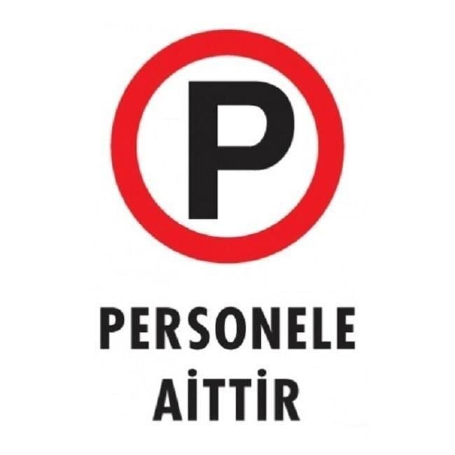 Uyarı Levhası Personele Aittir ''1605''