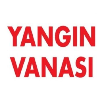 Uyarı Levhası Yangın Vanası ''873''