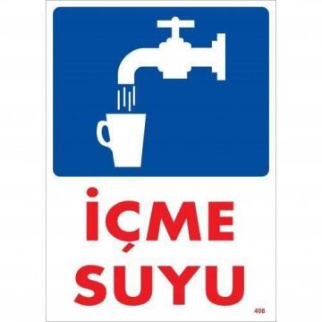 Uyarı Levhası İçme Suyu ''408''