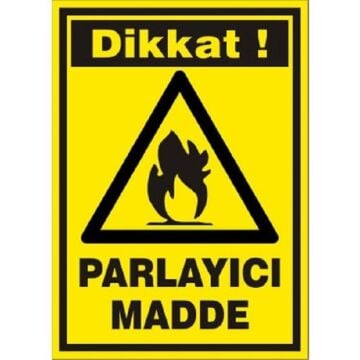 Uyarı Levhası Parlayıcı Madde ''799''