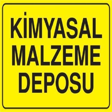 Uyarı Levhası Kimyasal Malzeme Deposu ''792''