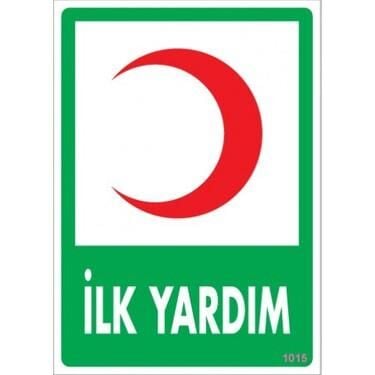 Uyarı Levhası İlk Yardım ''1015''