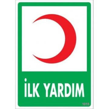 Uyarı Levhası İlk Yardım ''1015''