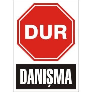 Uyarı Levhası Dur Danışma ''1601''