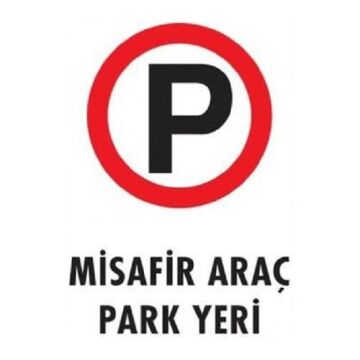 Uyarı Levhası Misafir Araç Park Yeri ''1604''