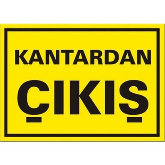 Uyarı Levhası Kantardan Çıkış ''1579''