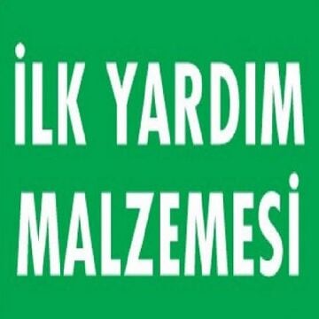 Uyarı Levhası İlk Yardım Malzemesi ''1002''