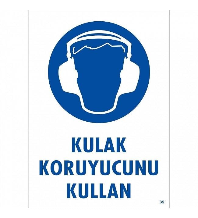 Uyarı Levhası Kulaklık Koruyucunu Kullan ''35''