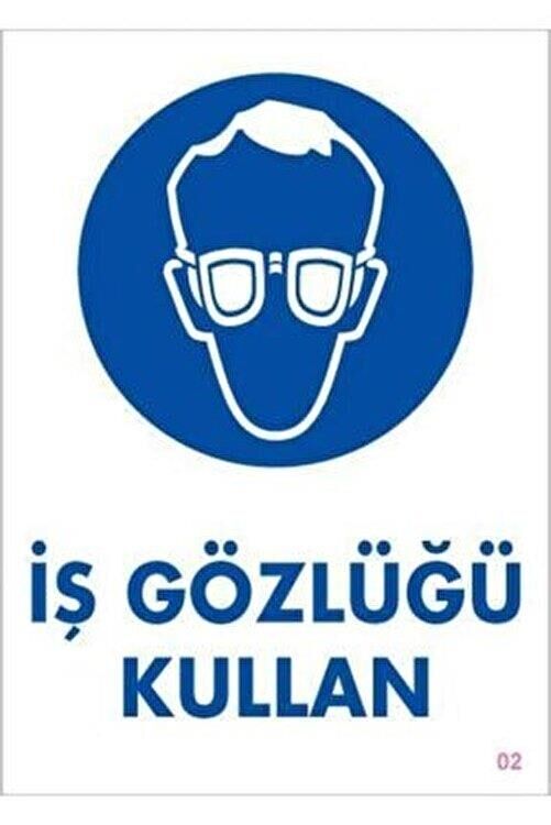 Uyarı Levhası İş Gözlüğü Kullan ''2''